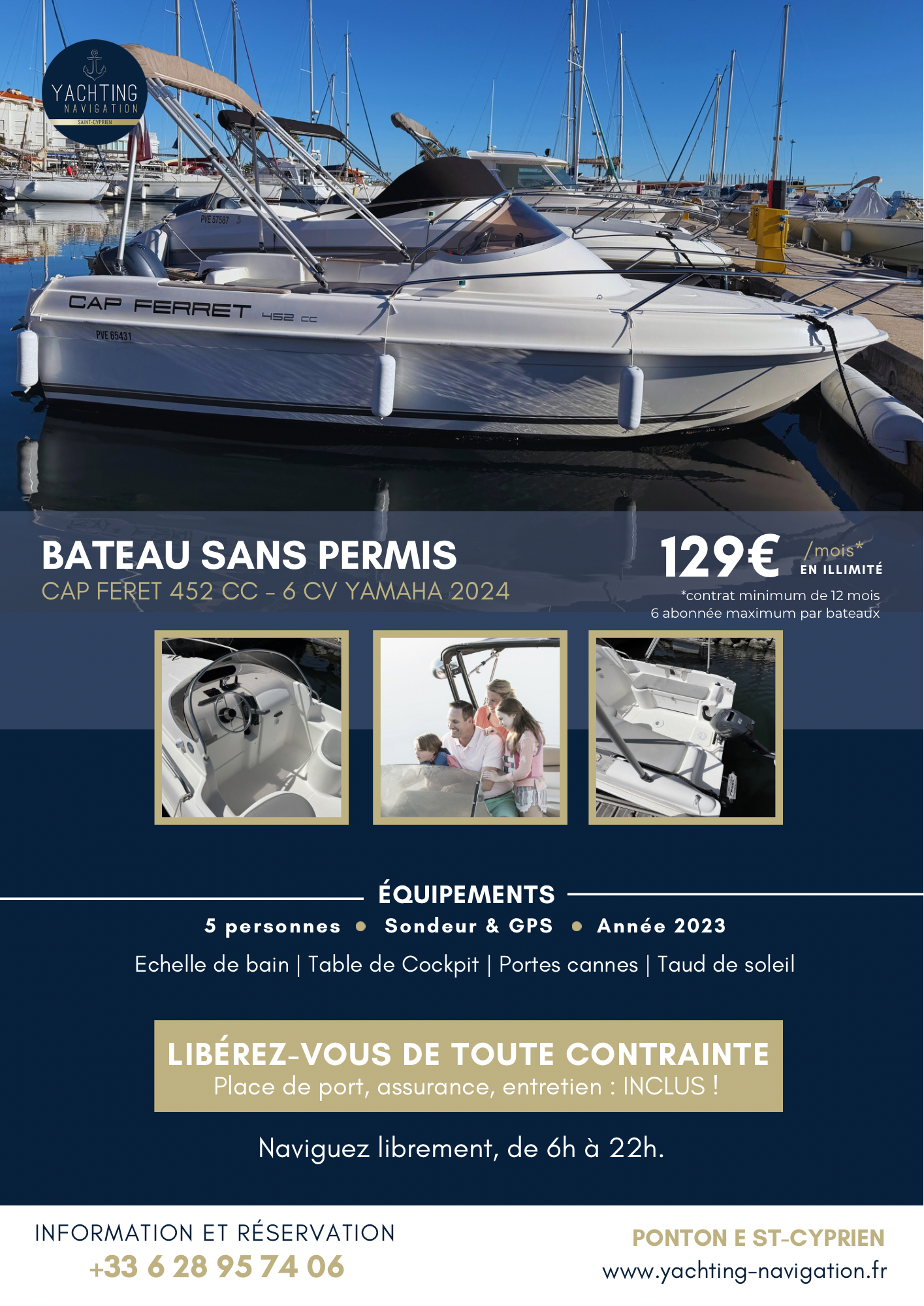 Cap Feret 452 CC - 129€/mois Sans Permis